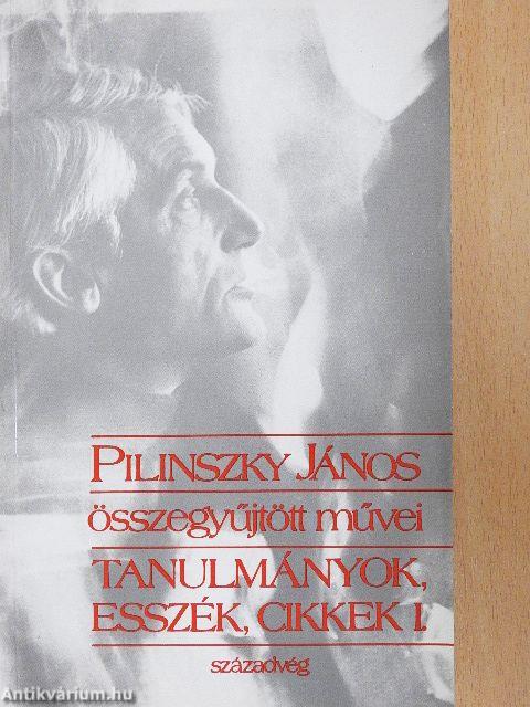 Tanulmányok, esszék, cikkek I-II.