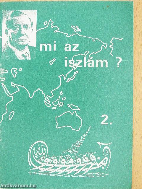 Mi az iszlám? 2.