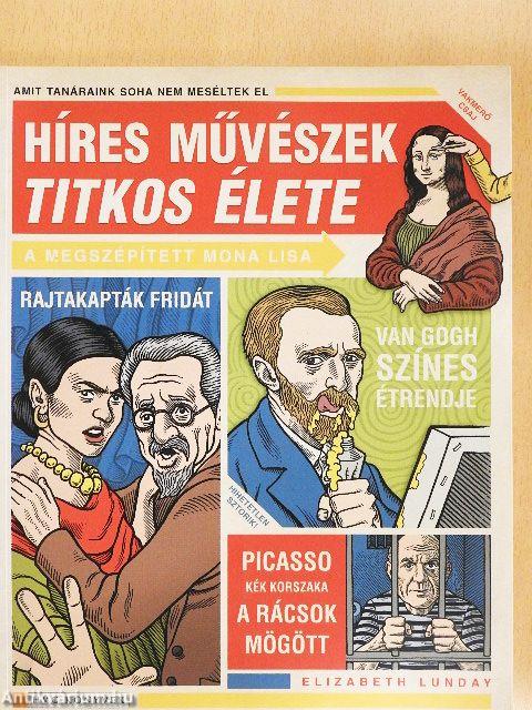 Híres művészek titkos élete
