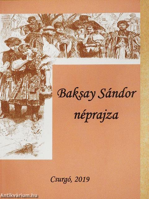Baksay Sándor néprajza