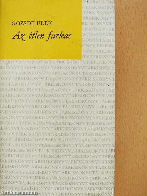 Az étlen farkas