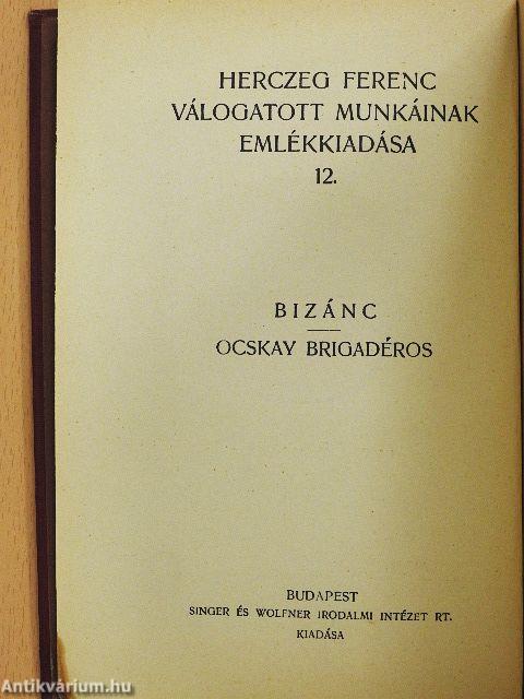Bizánc/Ocskay brigadéros