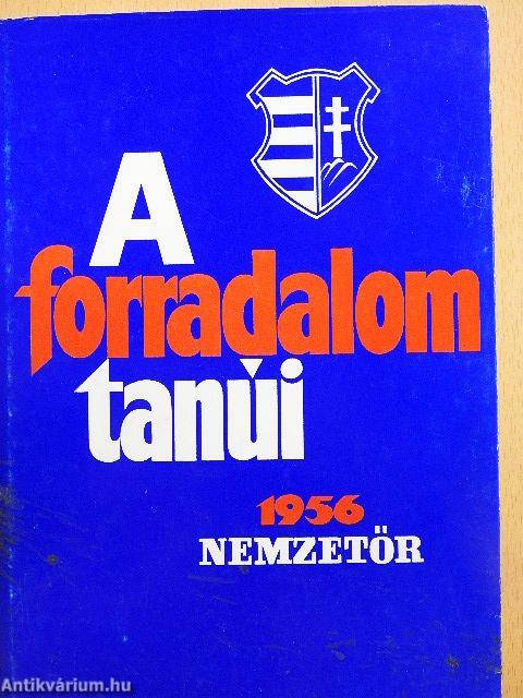 A forradalom tanúi