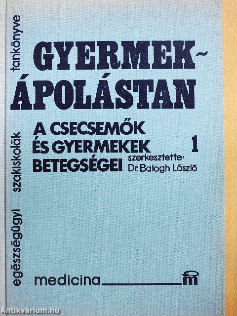 Gyermekápolástan 1-2.