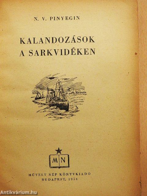 Kalandozások a sarkvidéken
