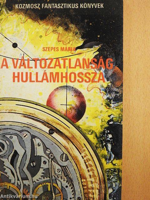 A változatlanság hullámhossza