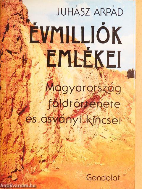 Évmilliók emlékei