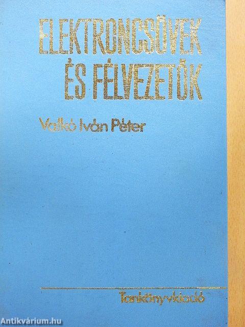 Elektroncsövek és félvezetők
