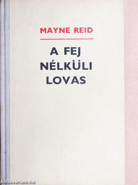 A fej nélküli lovas