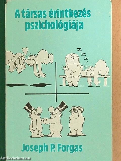 A társas érintkezés pszichológiája