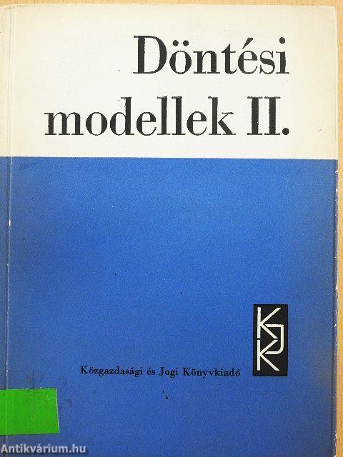 Döntési modellek II.