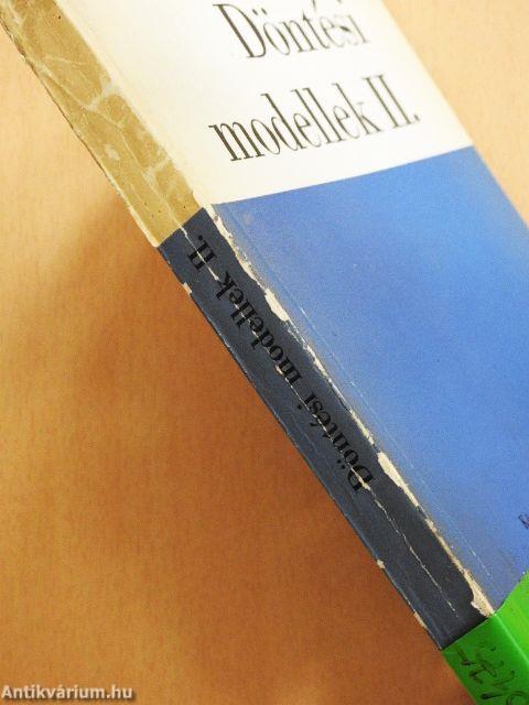 Döntési modellek II.