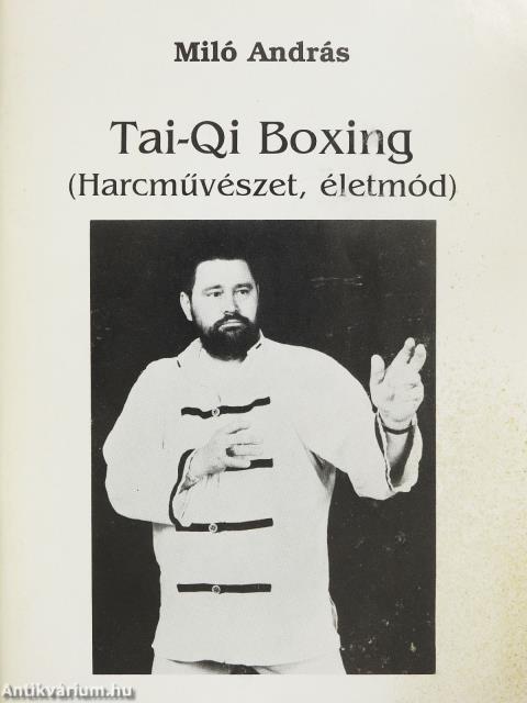 Tai-Qi Boxing (dedikált példány)