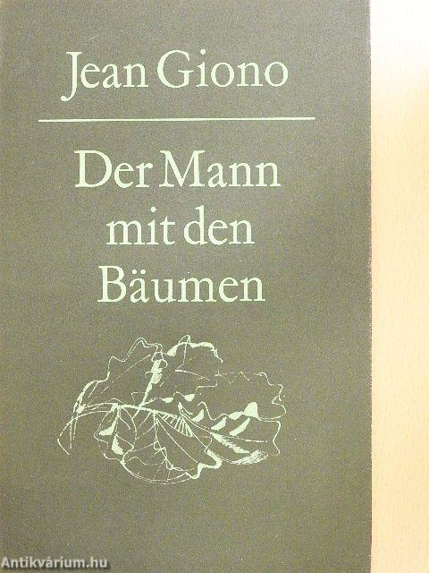 Der Mann mit den Bäumen