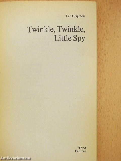 Twinkle, Twinkle, Little Spy