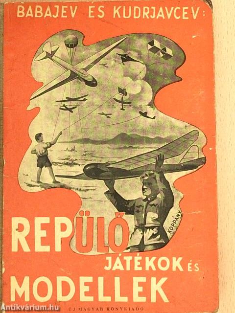 Repülőjátékok és modellek