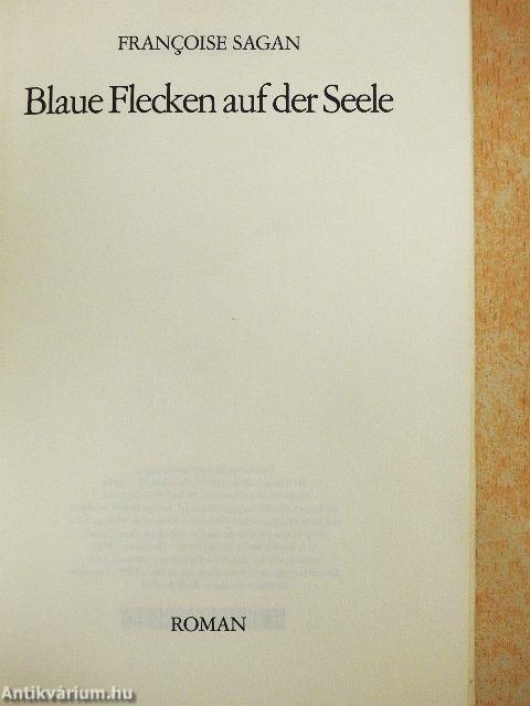 Blaue Flecken auf der Seele