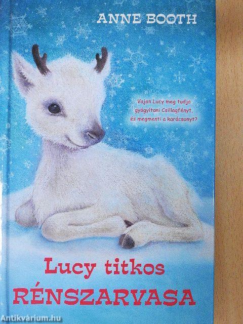 Lucy titkos rénszarvasa