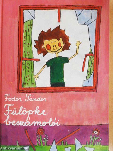 Fülöpke beszámolói