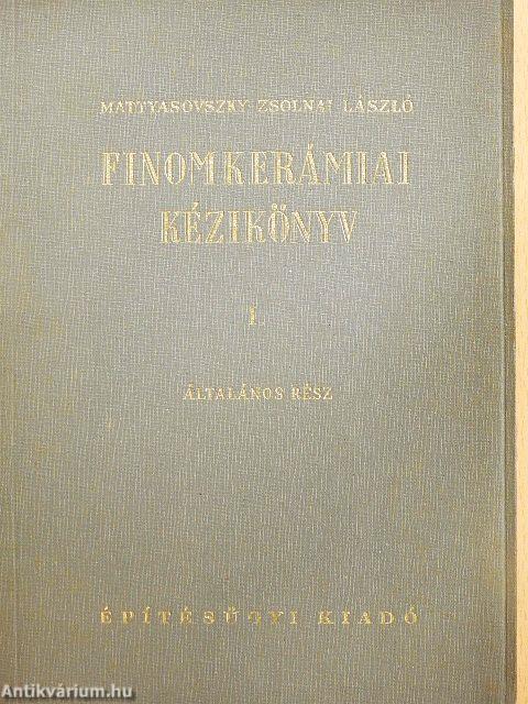 Finomkerámiai kézikönyv I.