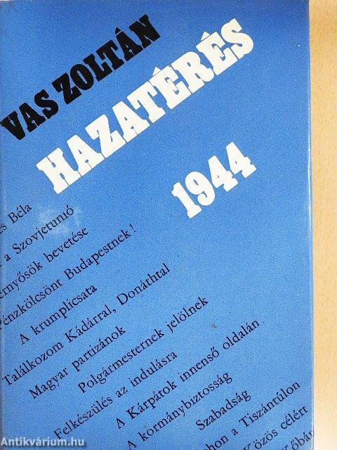 Hazatérés, 1944