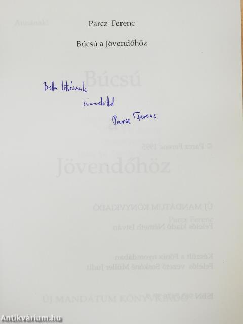 Búcsú a Jövendőhöz (dedikált példány)