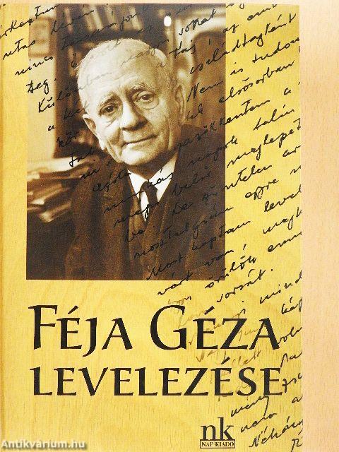 Féja Géza levelezése