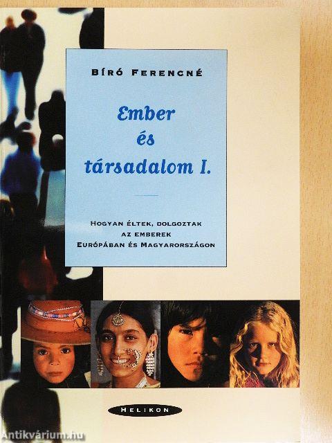 Ember és társadalom I.