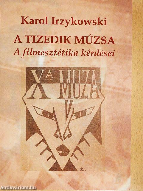A tizedik múzsa