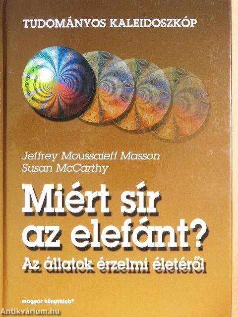 Miért sír az elefánt?