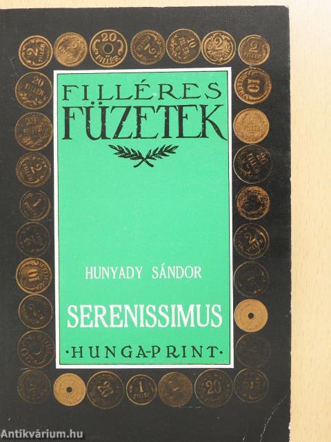 Serenissimus (dedikált példány)