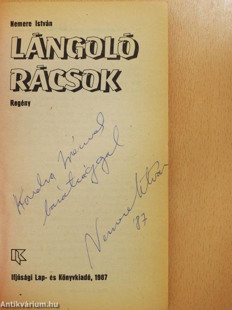 Lángoló rácsok (dedikált példány)