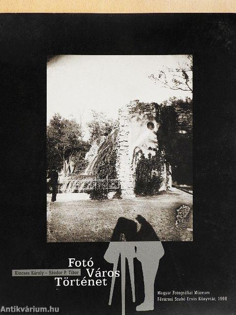 Fotó - Város - Történet