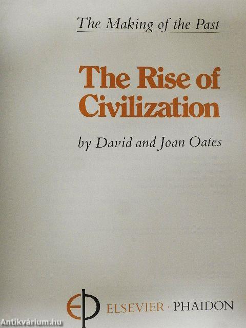 The Rise of Civilization