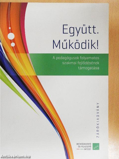 Együtt. Működik!