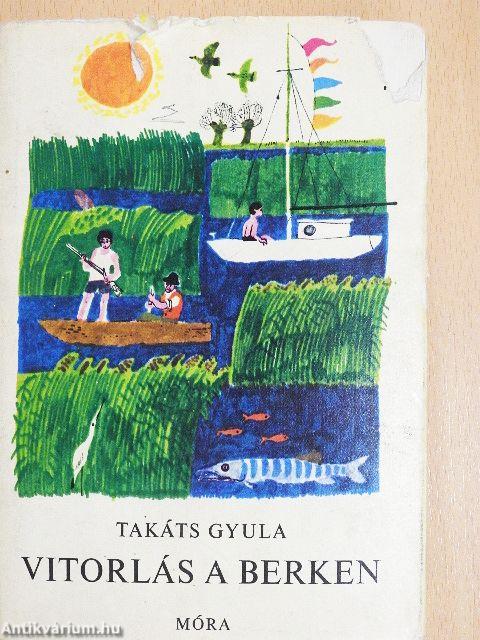 Vitorlás a berken