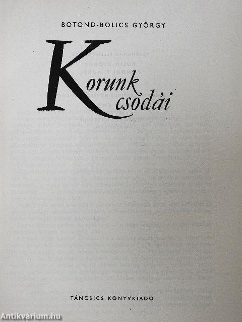 Korunk csodái