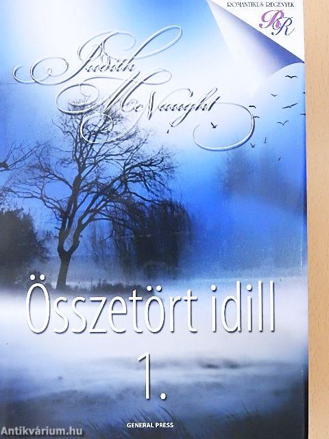 Összetört idill 1-2.