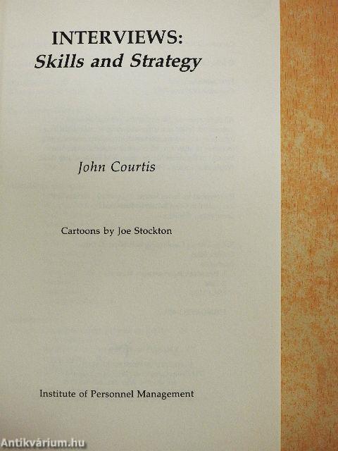 Interviews: Skills and Strategy