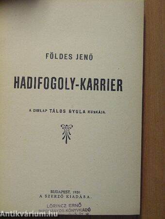 Hadifogoly-karrier