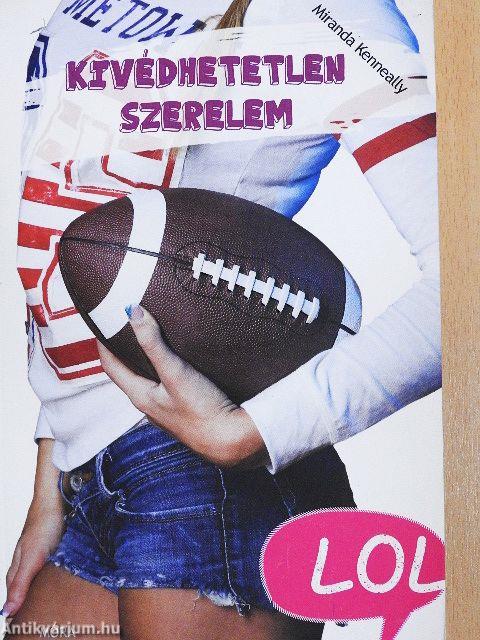 Kivédhetetlen szerelem