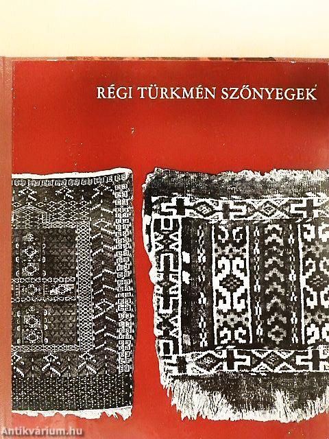 Régi türkmén szőnyegek