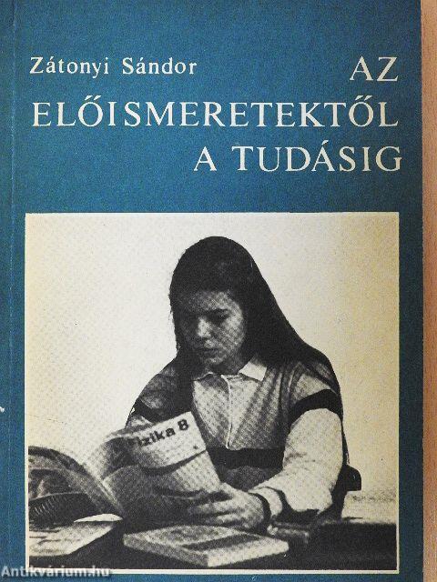 Az előismeretektől a tudásig