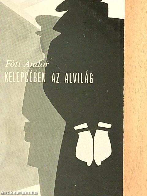 Kelepcében az alvilág