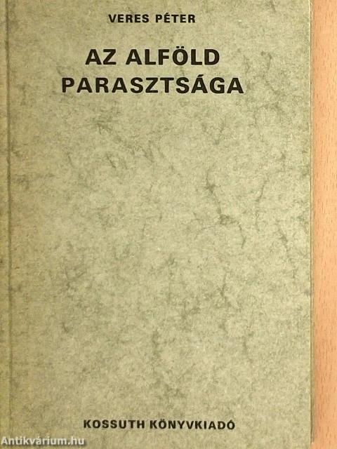 Az Alföld parasztsága