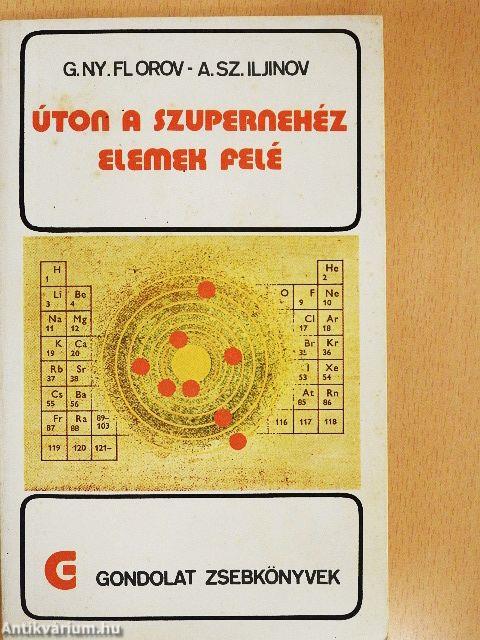 Úton a szupernehéz elemek felé