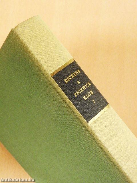 A Pickwick Klub I-II.