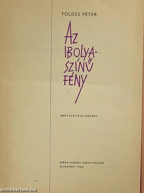 Az ibolyaszínű fény