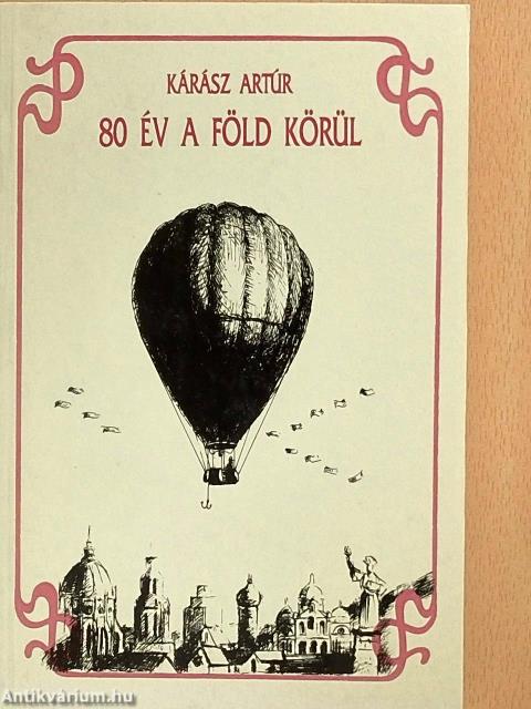 80 év a Föld körül