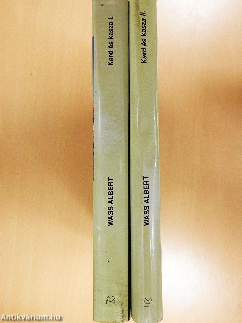 Kard és kasza I-II.